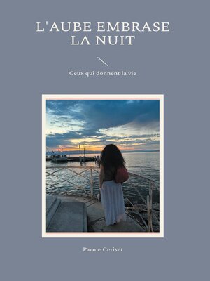cover image of L'Aube embrase la nuit